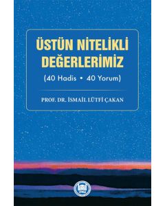 Üstün Nitelikli Değerlerimiz