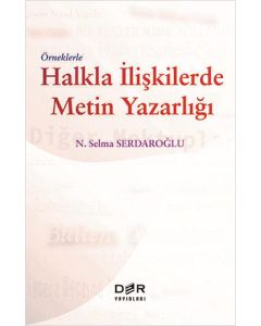 Örneklerle Halkla İlişkilerde Metin Yazarlığı
