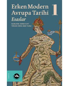 Erken Modern Avrupa Tarihi Esaslar 1