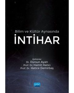 Bilim ve Kültür Aynasında İntihar