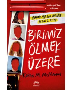 Birimiz Ölmek Üzere 