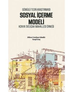 Gömülü Teori Araştırması Sosyal İçerme Modeli