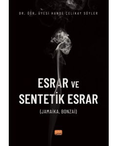 Esrar ve Sentetik Esrar