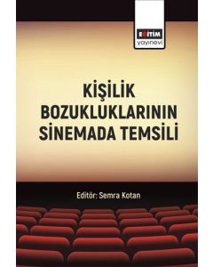 Kişilik Bozukluklarının Sinemada Temsili