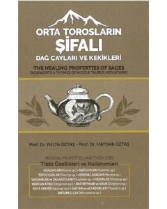Orta Torosların Şifalı Dağ Çayları ve Kekikleri