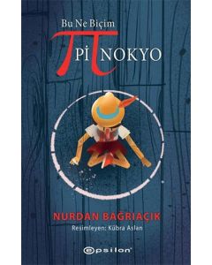 Bu Ne Biçim Pinokyo