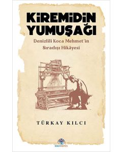 Kiremidin Yumuşağı