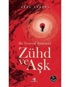 Zühd Ve Aşk