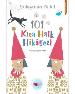 101 Kısa Halk Hikâyesi