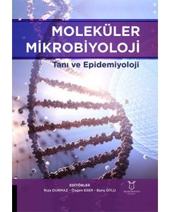 Moleküler Mikrobiyoloji Tanı ve Epidemiyoloji