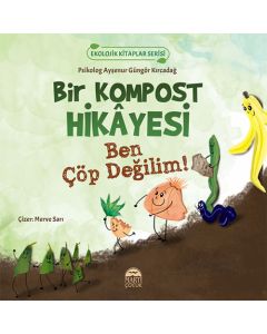 Bir Kompost Hikayesi