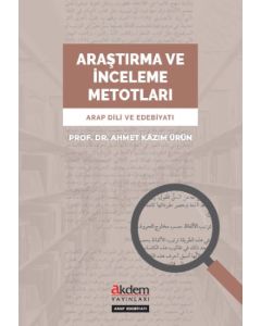 Araştırma ve İnceleme Metotları - Arap Dili ve Edebiyatı