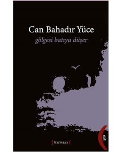 Gölgesi Batıya Düşer