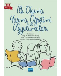 İlk Okuma Yazma Öğretimi ve Uygulamaları