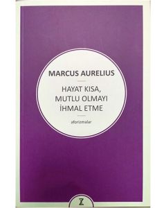 Hayat Kısa Mutlu Olmayı İhmal Etme