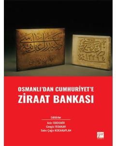 Osmanlı' dan Cumhuriyet' e Ziraat Bankası