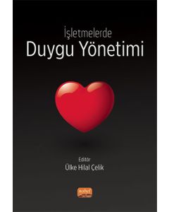 İşletmelerde Duygu Yönetimi