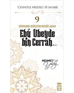 Ebu Ubeyde Bin Cerrah (R.A)