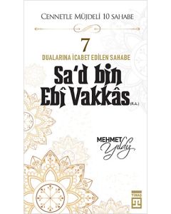Sa'd Bin Ebi Vakkas (R.A) 