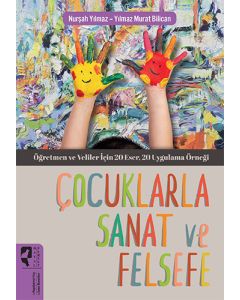 Çocuklarla Sanat ve Felsefe