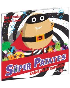 Süper Patates - Karnavalda Kargaşa!