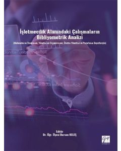 İşletmecilik Alanındaki Çalışmaların Bibliyometrik Analizi