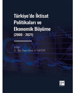 Türkiye' de İktisat Politikaları ve Ekonomik Büyüme