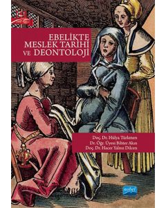 Ebelikte Meslek Tarihi ve Deontoloji