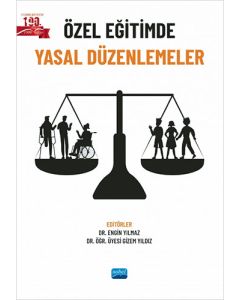 Özel Eğitimde Yasal Düzenlemeler