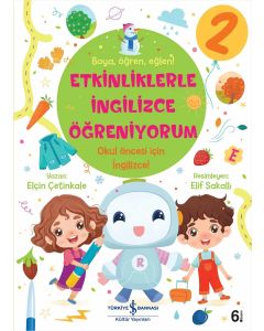 Etkinliklerle İngilizce Öğreniyorum - 2