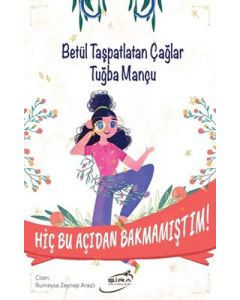 Hiç Bu Açıdan Bakmamıştım!
