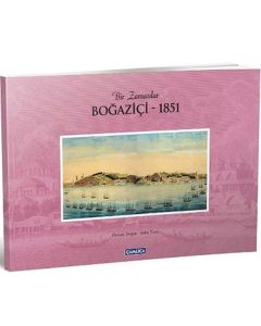 Bir Zamanlar Boğaziçi - 1851