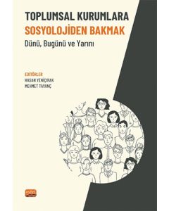 Toplumsal Kurumlara Sosyolojiden Bakmak