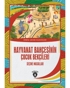 Hayvanat Bahçesinin Çocuk Bekçileri