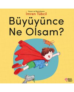 Büyüyünce Ne Olsam?