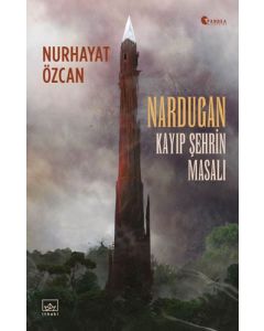 Nardugan: Kayıp Şehrin Masalı