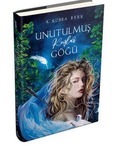 Unutulmuş Kuşlar Göğü - 1 (Ciltli)