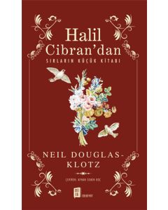 Halil Cibran’dan Sırların Küçük Kitabı