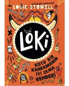 Loki - Kötü Bir Kahramanın İyi Olma Rehberi