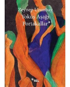 Yokuş Aşağı Portakallar