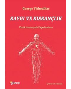 Kaygı ve Kıskançlık