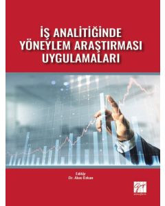 İş Analitiğinde Yöneylem Araştırması Uygulamaları 