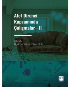 Afet Direnci Kapsamında Çalışmalar - II