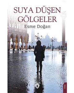 Suya Düşen Gölgeler