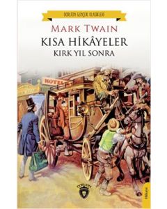 Kısa Hikayeler - Kırk Yıl Sonra
