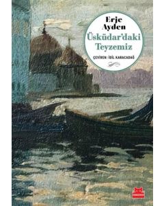 Üsküdar’daki Teyzemiz
