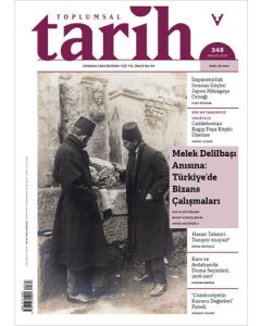 Toplumsal Tarih Dergisi Sayı: 348