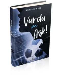 Vurdu ve Aşk! - 1 (Ciltli)