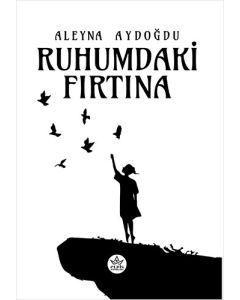 Ruhumdaki Fırtına