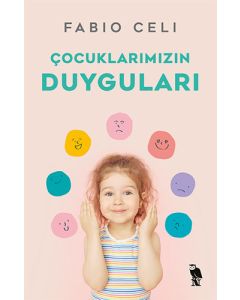 Çocuklarımızın Duyguları